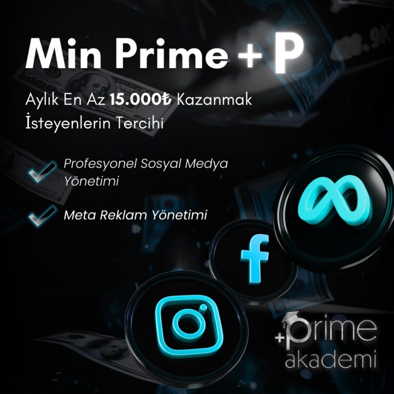 Min Prime – Sosyal Medya ve Reklam Yönetimi